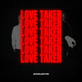 Album cover of Love Taker (Acoustic)