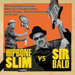 Album cover of Hipbone Slim vs Sir Bald
