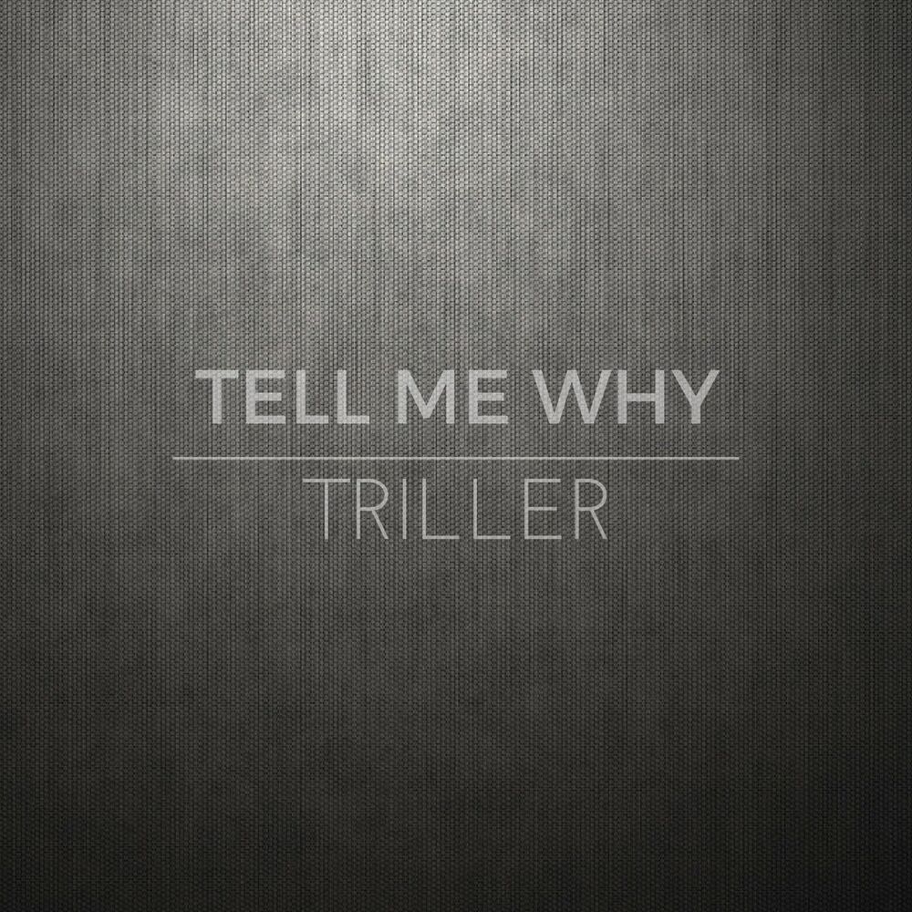 Tell me why Song. Альбом tell me why...... Tell me why рисунки. Tell me why песня.