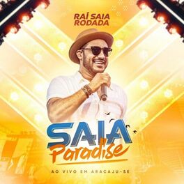 Album cover of Raí Saia Rodada - Saia Paradise - Áudio DVD