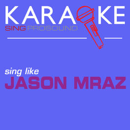 Album cover of Karaoke in the Style of Jason Mraz