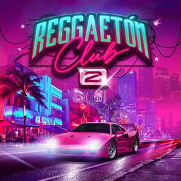 Album cover of Reggaeton Club 2