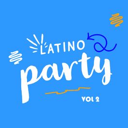 Album cover of Latino Party, Vol. 2