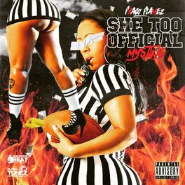 Album cover of SHE TOO OFFICIAL (feat. MYSTIKAL & RUE ON THE BEAT)