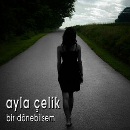 Album cover of Bir Dönebilsem