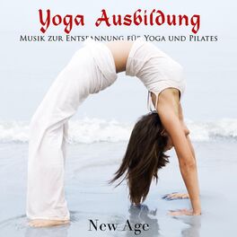 Album cover of Yoga Ausbildung - Musik zur Entspannung für Yoga und Pilates. Total Relax