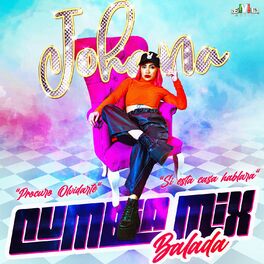 Album cover of Cumbia Mix Balada: Procuro Olvidarte / Si Esta Casa Hablara