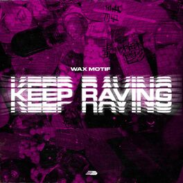 Album cover of Keep Raving