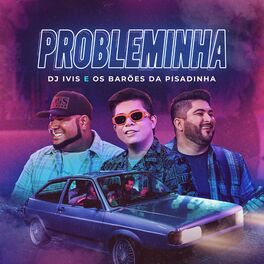 Album cover of Probleminha