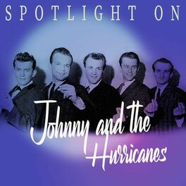 Album cover of Spotlight on Johnny and The Hurricanes