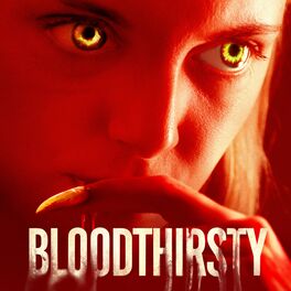 Album cover of Bloodthirsty (Music From The Motion Picture)