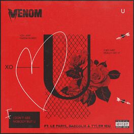 Album cover of U (feat. Le Paris, Daecolm and Tyler ICU)