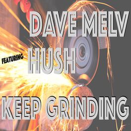 Album cover of Keep Grinding (feat. Hush)