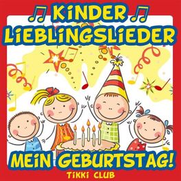Album cover of Kinder Lieblingslieder: Mein Geburtstag!