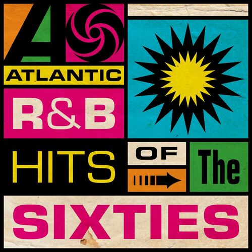 Various Artists - Atlantic R&B Hits Of The Sixties: Lyrics And Songs ...