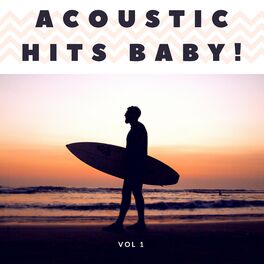 Album cover of Acoustic Hits Baby !