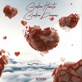 Album cover of Broken Hearts Broken Dreams