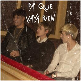 Album cover of Pa' que vaya bien (feat. Thiago Brouk & Big Boy)