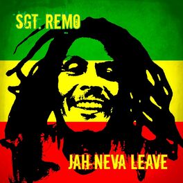 Album cover of Jah Neva Leave