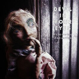 Album cover of Devil in Your Eyes