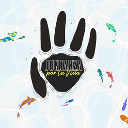 Album cover of Juntanza Por La Vida