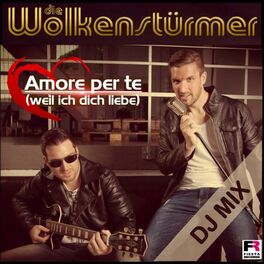 Album cover of Amore per te (Weil ich dich liebe) (DJ Mix)
