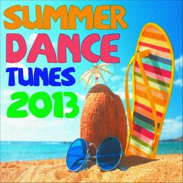 Album cover of Summer Dance Tunes 2013