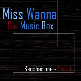 Album cover of Miss Wanna Die Music Box