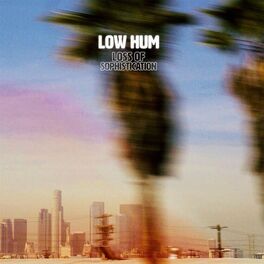 Album cover of Loss of Sophistication