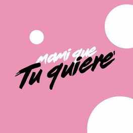 Album cover of Mami Que Tu Quiere (Remix)
