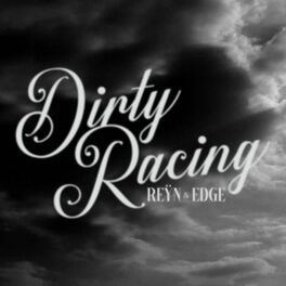 Album cover of Dirty Racing
