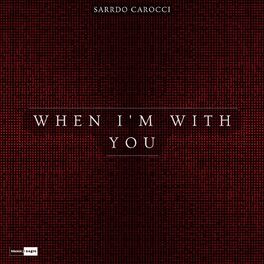 Album cover of When I'm With You