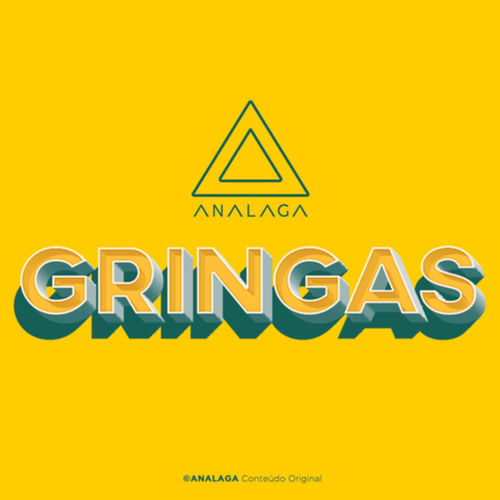 ANALAGA Gringas, Vol. 8 letras e músicas Deezer