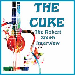 Album cover of The Robert Smith Interview (Live)