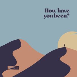 Album cover of How Have You Been