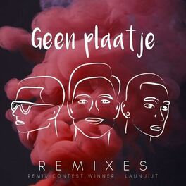 Album cover of Geen Plaatje (Remix Contest Winners)