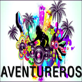 Album cover of Aventureros