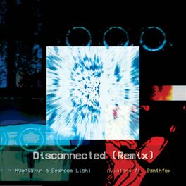 Album cover of Disconnected (myopia Remix)