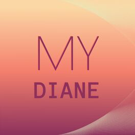 Album cover of My Diane
