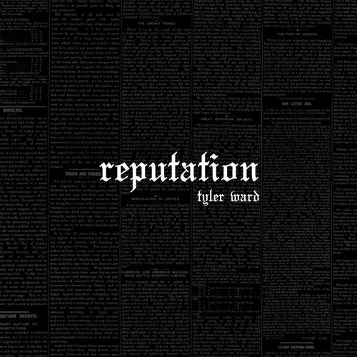 Reputation – A Tyler Ward Tribute to Taylor Swift by Tyler Ward album  lyrics