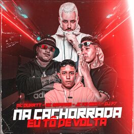 Album cover of Na Cachorrada Eu Tô De Volta