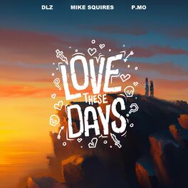 Album cover of Love These Days