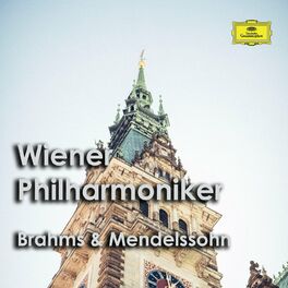 Album cover of Wiener Philharmoniker: Brahms & Mendelssohn