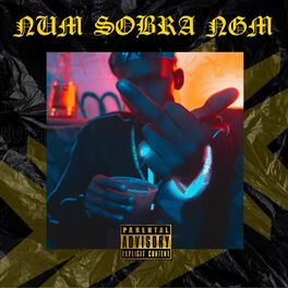 Album cover of Num Sobra Ngm