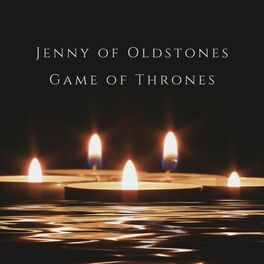 Album cover of Jenny of Oldstones (From 