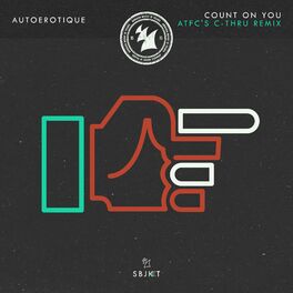 Album cover of Count On You (ATFC's C-thru Remix)