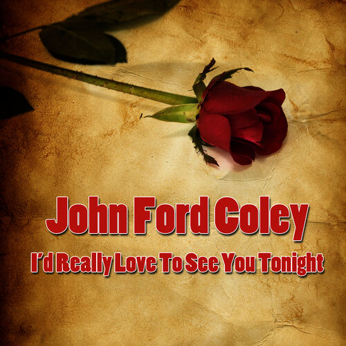 I'd Really Love To See You Tonight Lyrics - England Dan & John Ford Coley -  Only on JioSaavn