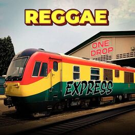Album cover of Reggae One Drop Express
