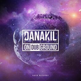 Album cover of Danakil Meets ONDUBGROUND