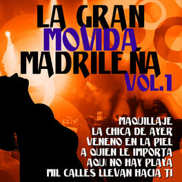 Album cover of La Gran Movida Madrileña Vol 1